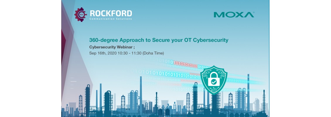 Moxa Webinar - 360-degree Approach to secure your OT Cybersecurity