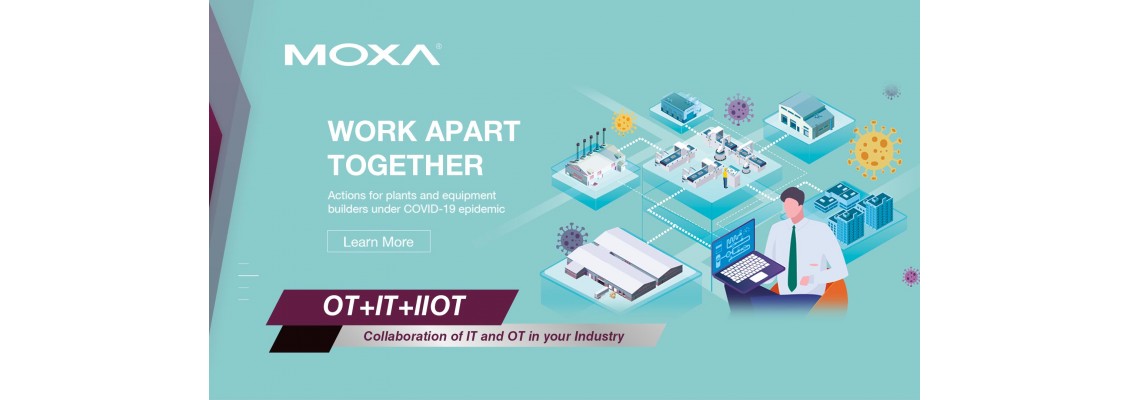 MOXA Remote Solution for Plants - Cross Enterprise Collaboration MOXA Remote Solution for Plants - Cross Enterprise Collaboration