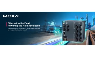 Bringing Ethernet to the Field with Moxa APL