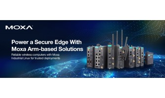 Moxa Offers Robust Arm-Based Solutions for Industrial Edge Applications