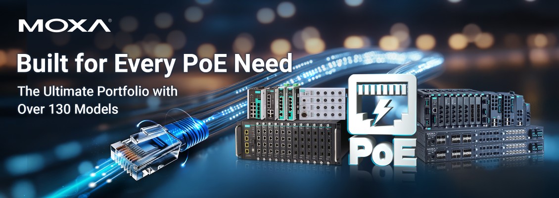 Moxa PoE Solutions for Mission Critical Applications