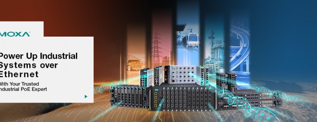 Moxa PoE Solutions for Mission Critical Applications