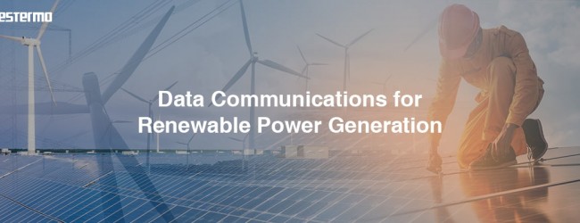 Westermo Data Communications for Renewable Power Generation