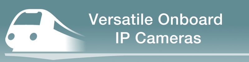 Versatile Onboard IP Cameras Image